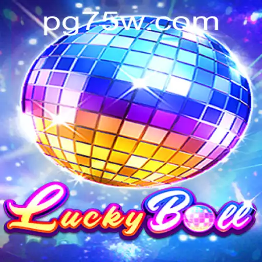 Descubra o Fascinante Mundo do Jogo LuckyBall e Como Jogar no 75W.com